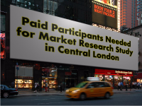 Paid Participants Needed for Market Research Study in Central London