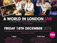 A World in London Live! Lunch Tonic Free Event