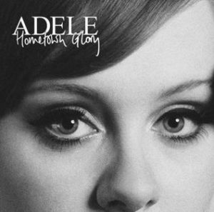 Hometown Glory – Adele (2007)